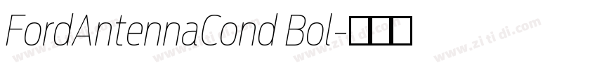 FordAntennaCond Bol字体转换